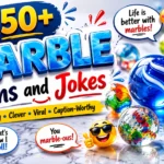marble puns and jokes